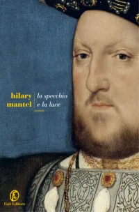 THE MIRROR & THE LIGHT (Italian)