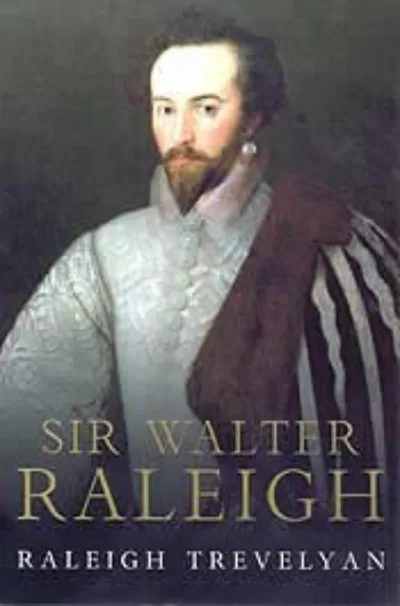 Sir Walter Raleigh